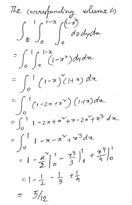 The volume in Sos corresponding i-n-23 dz dyda I-2 SS. (1-2²) dyda So (1-x)¢14 ») da (1-2x +27) (172) da So =So 1-2a+n+a-2