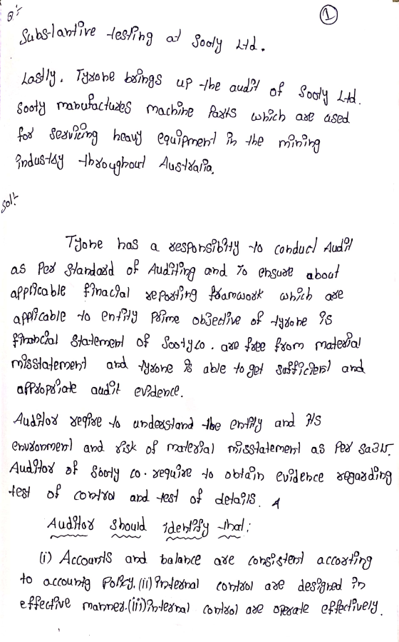 9: { 2 up the audit of Sooly Ltd. Subs-tantive testing at sooty hd. . Sooty manufactuzes machine Paxts which are ased for ser