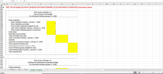 V1 X & fic с L M N O P Q R S T AB E F I K 98 99 6. Hint: Do not forget you have 2 products and 2 direct materials, so you wil