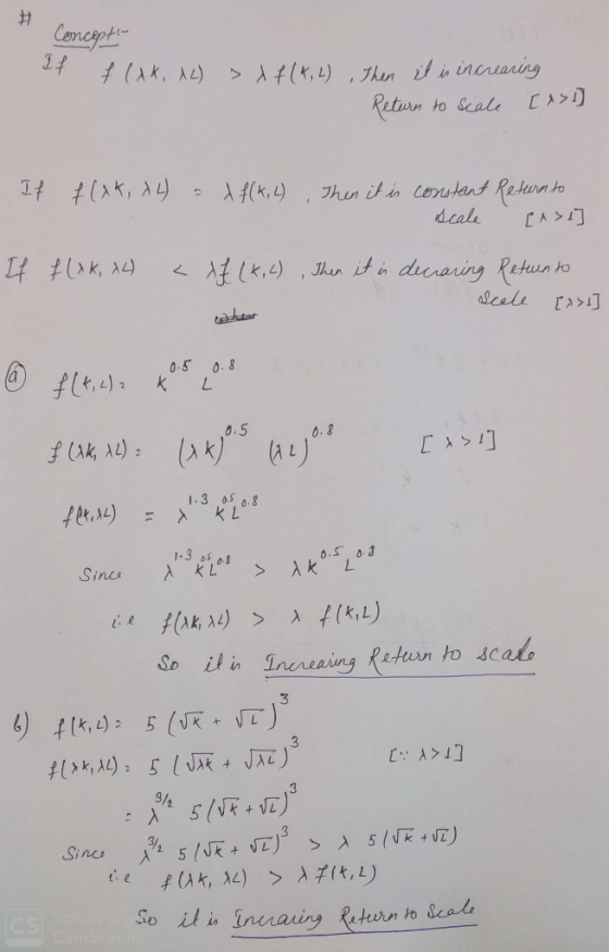 # Concept If f (AK, AL) > f (k, 2) , then it is increasing Return to scale [*>) If f(xk, A4 = d f(k, 4), then it is constant