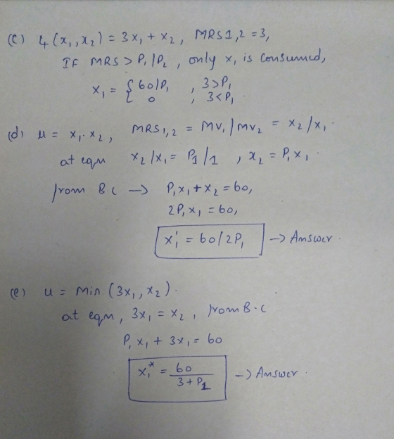 (C) 4(x,x) = 3x + x2, MRs1, 2 = 3, IF MRS>P, IP, only x, is consumed, x, = {bole ,33 (di u = x.x, MRS., 2 = Mv. /mv₂ = x2(x,