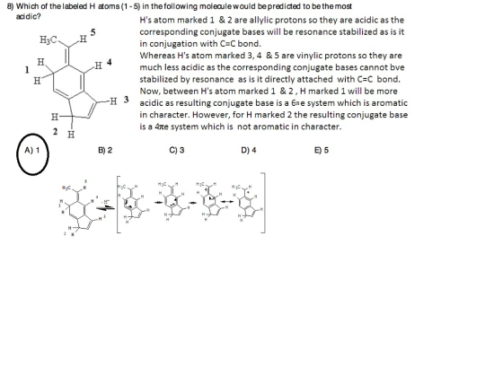 8) Which of the labeled H atoms (1-5) in the following molecule would be predicted to be the most acidic? Hs atom marked 1 &