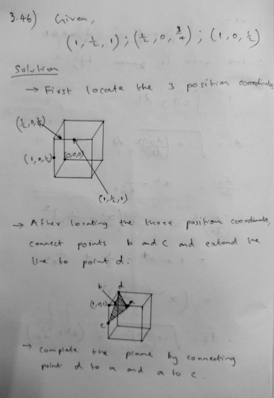 3.46) Given, (1,4,1); (4 ;,); (1,0,4) solution - First locate the 3 position coordinates (1,0,1 10,0,0) (1,2,1) Connect After