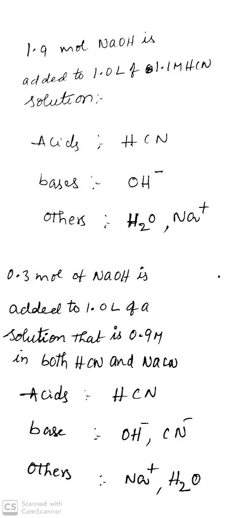 la mol NaOH is added to 1.0L f Bl-IMHIN solution: Acids : HCN baлes он“ others : H₂o Naut + 003 mol of Naot is added to looLg