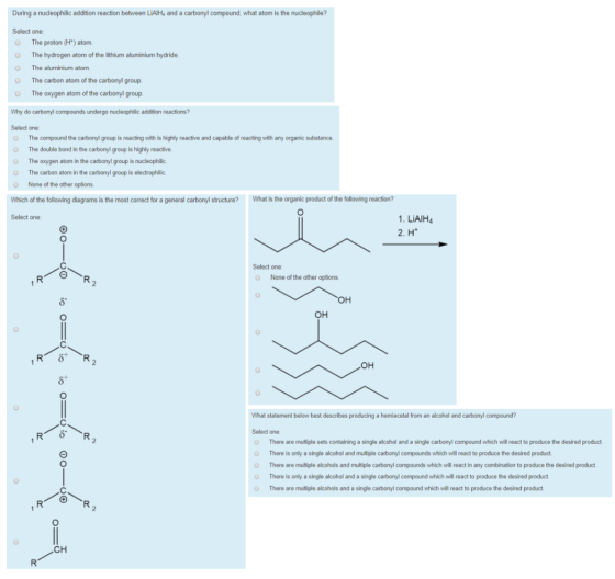 During a nucleophilic addition reaction between LiAlHe and a carbonyl compound, what atom is the nucleophile? Select one The