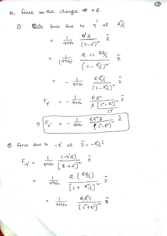 so, fne u the change * +R. 0 forte due to q Hie at 2. 4九67 2 RG S
