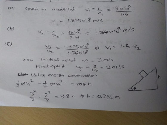 ras speed in material v =0 1.6 V = 1.875x18 m/s to = c = 3x108 = 1.25 18 mis na 2 .u . V = 1.875*100 = v= 1-5 v₂ V2 7.25x18 n