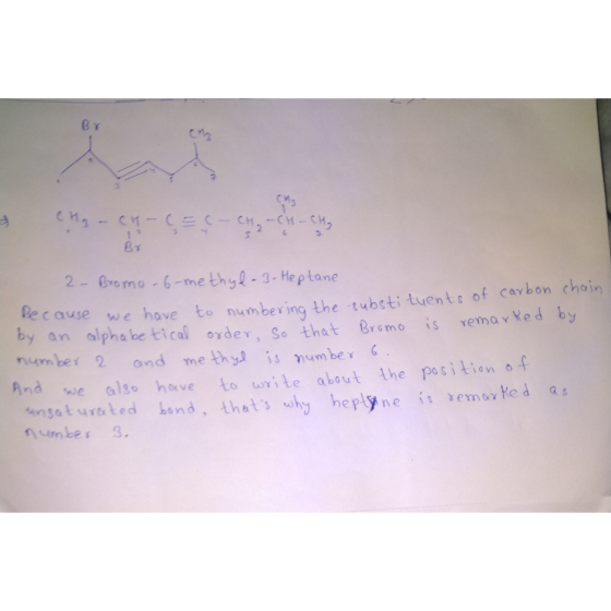eng - C1-CE2 2 - Bromo-6-methyl-3-heptane Because we have to numbering the substituents of carbon chain. by an alphabetical o