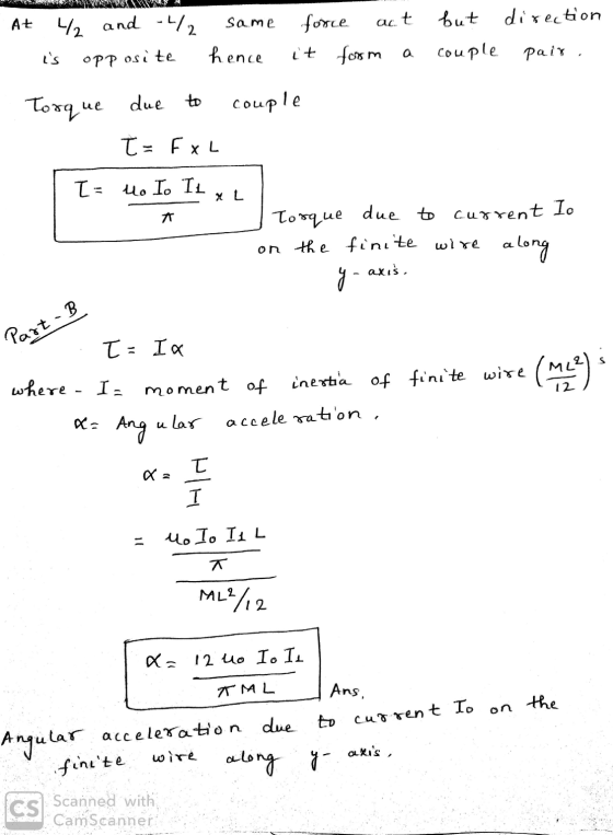 At / and -4/2 same force act but direction is hence OPP osite it form couple pair . Torque due to couple T = F L T = Ho I. I