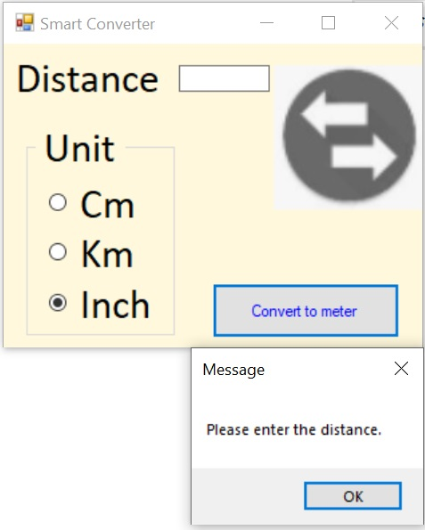 Smart Converter X Distance Unit o Cm o Km o Inch Convert to meter X Message Please enter the distance. OK