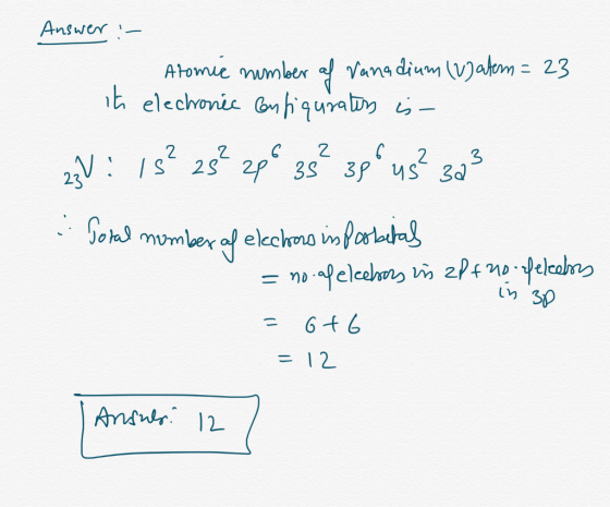 Answer Vana dium akm = 23 Atomue mumler t elechonic onhqura 2 3 2S 2P 3S 3P S 3d 23 Goha mumler of elcchons forta noeles i 2P