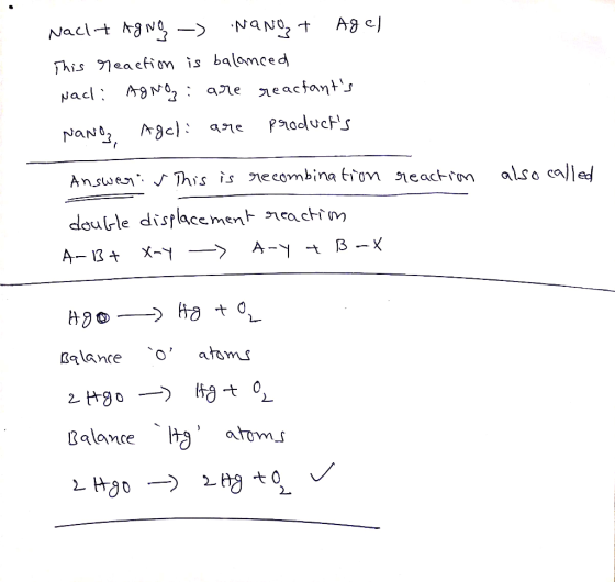 Nacht Aging -> NaNot Agel This reaction is balanced Nadi AgNO3: are reactants Nano, Agcli are products Answer: This is reco