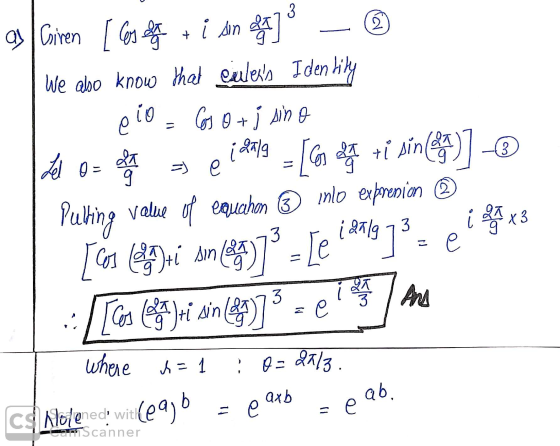3 (CN + 9 eio = (3 Lel o = 21 o iaalg a Giren Giren [ Cos de i sin off We also know that eulers Identity Cos o + i sino [Con