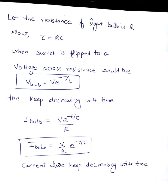 Let the rebis tance o shen Susitch is lipp a ed to OL No ltase acoss resistance oold be て bulb his keep decreajnottime bulb- ve-tic p. R. Curvent al,so keep decreaiusi th tine keep decyeain ui th time.