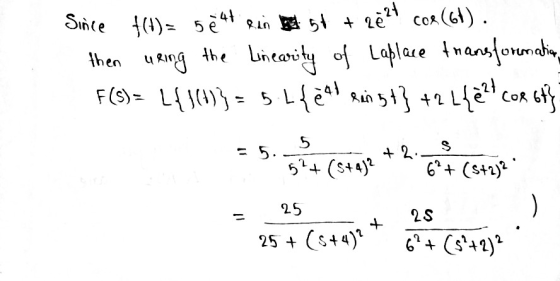 2824 Cox (61). Since f(t)=584t ein est + 2e then using the linearity of Laplace transformation F(S) = l{}(1} = 5.44eal Rai 5t