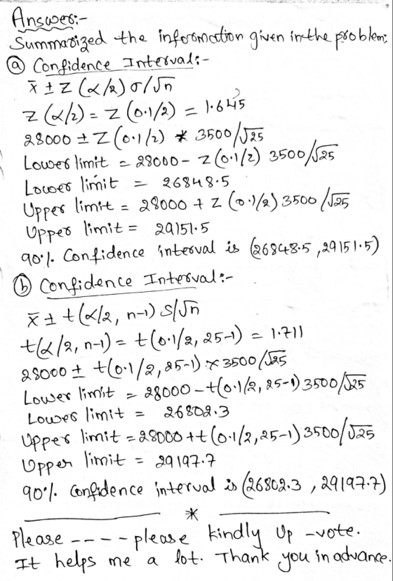 in the problemi 2:6848.5 Answer:- Summarized the information given @ Confidence Interval:- ŽI (4/2) olun z (L/2) = 2 (0:1/2)