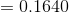 =0.1640