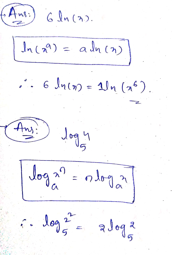 Ans:) Ġ In (2). In (27) = adning 6 Incao Ilm (26). Ans? lagu 5. loga nloga 구 log 2² alog 2 5 5