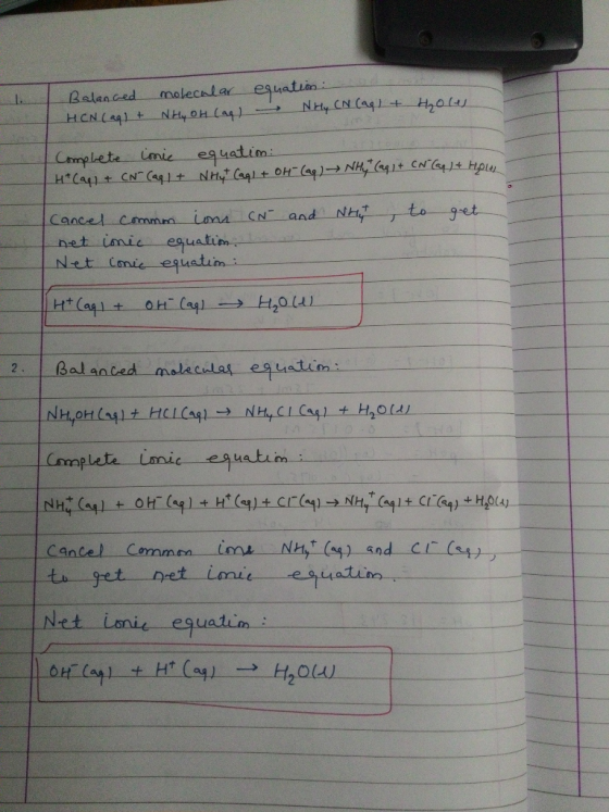 Balanced molecular HCN (ag) + NH₂ OH (aq) equation: → NHy CN (aq) + Holt Complete inic equation: | H²Cap + CN- (aq) + NHut (a