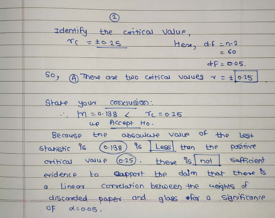 2 Identify the - 10.25 critical value hese dif-0-2 = 60 df-0.05. These ase two coiticou vorues r= +0.25 So, A of the Less Sta