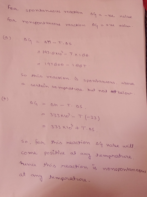 tor spontaneous reaction AG = eve value for or nonspontaneous reaction AG = t ve value. = At - T.DS. = 197.8x163 - T.x108. 2