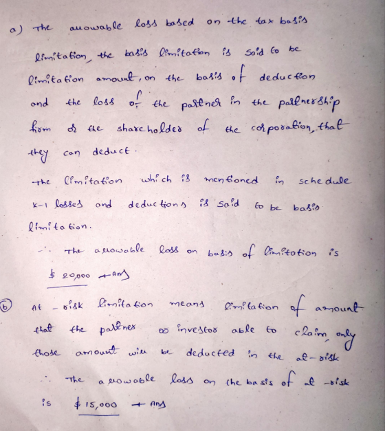 on the tax basis a) The anowable loss based limitation, the basis limitation is said to be limitation amount on the basis of
