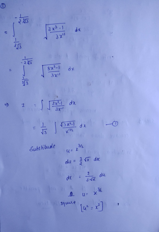 -1 2303 3x² - 1 I 313 - 2 3x3-1 3x11 dx I 3x²1 de 3х īdz √3x31 da こ XY 3/ Substitude 4= x du = 3 rx de dhe 27 2 de 3NX 132 х