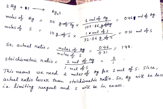 82S rmoleS Ag-50 +萝 moles s - o.86 32.06 0.46- 1.48 3 l mols S 2. limiting anil be rn excess enont and t-요. mutTny