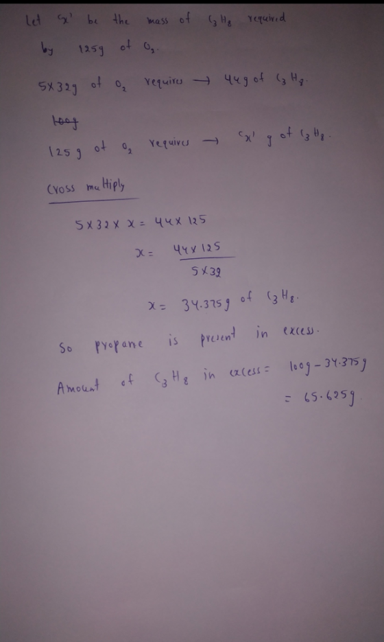 ₂ Hq required Let be the mass of by 1259 of O. 5x329 of or requires 44g of (z Hq. boy 125g of a requires ~ got (3 Hq. Cro