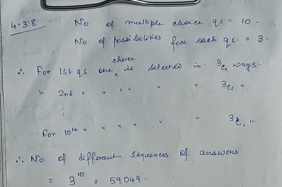 4.38 No. of meeltiple choice qs - to- & No. of possi leilities fore each qs. 2 3. choice one is & for 1st as a 2nd & selwed •