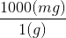 1000(mg) 19)