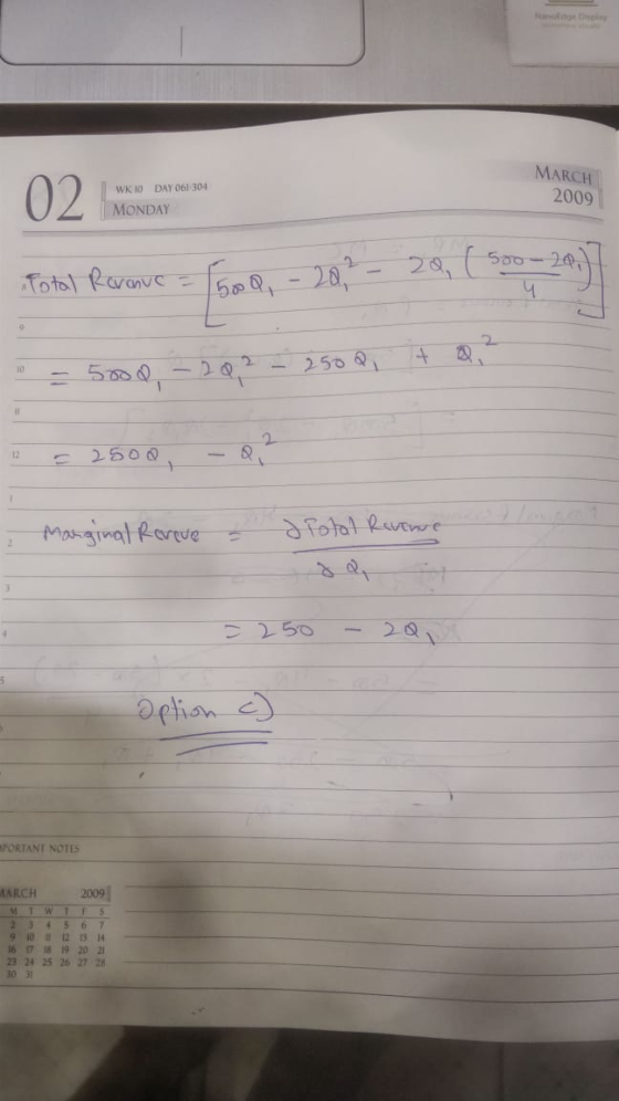 WKODAY 061301 MONDAY MARCH 2009 Total Rcranve = rm - 202- 2Q (500-24,17 4 + 0,2 1 - 5000 - 2Q 2 - 250 Q, n = 2500 -0,2 Margin
