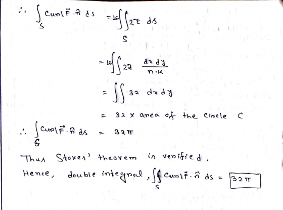 i ScanlFinds = soffaz ds S --ff23 dady nok SS 3 32 dady 32 x area of the cincle с Curli nas 33 TT S Thus Stokes theorem is v