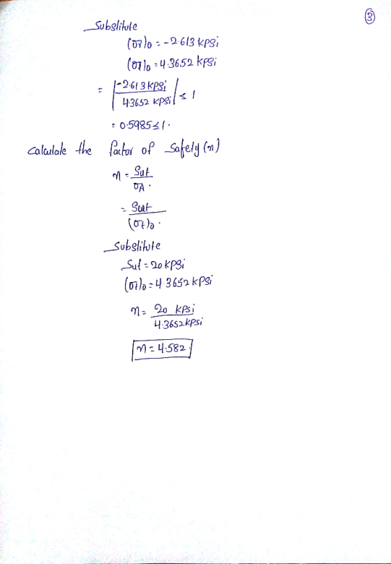 Substitute (oplo :-2613 kpsi (071o :4.3652 kpsi |-2.613 KPS: / ! | 4:3652 kpsil : 0.598531 calculate the factor of M - Sut Sa