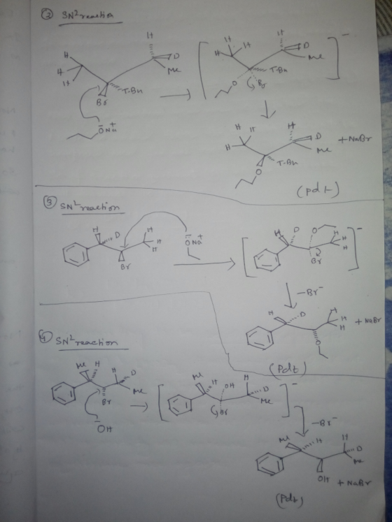 ② SN2reaction 7D 1+ o GB -T-Bu Bo ÕN + Naßr T-Bu (pd) ② sah reaction ONO -Bri IA + NaBr 12 reaction we H TD (Pdt) Me -Br- OH