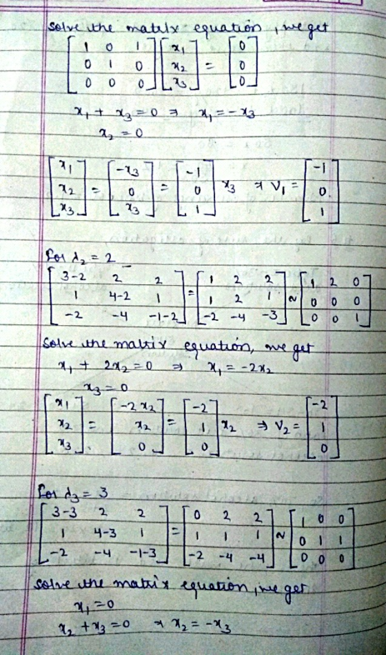 solve the mately equation we get 1 O 0 21 22 - 0 0 0 0 0 0 0 xat azoa 20 4 = -13 -3 -1 12 0 3 ava 0 13 for d₂ = 2 3-2 2 2 2