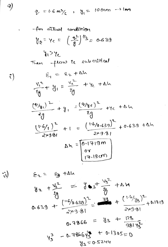 1 -for aclual condihon ^ O.639 Then ow te gub eniHcal V,2 +Yc 6/0.439) (1-6/1 0.639 h ap 9.2 Ah 0.1719m 17.19cn (0-629) O.