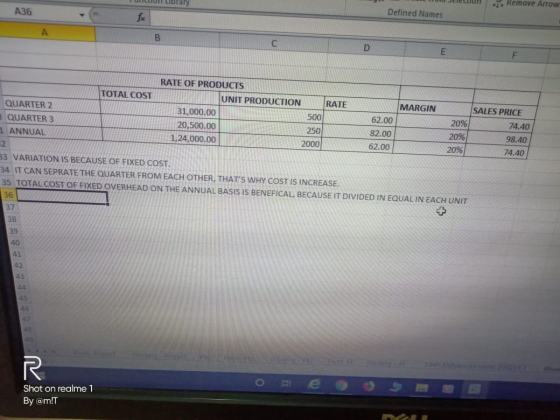 vary Defined Names A36 - А TOTAL COST MARGIN QUARTER 2 QUARTER 3 ANNUAL RATE OF PRODUCTS U NIT PRODUCTION RATE 31,000.00 500