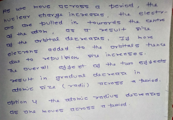 ch nuclear artite the of a we move at 2055 a period, the -lear charge increases the elect un are pulled in towards the contre