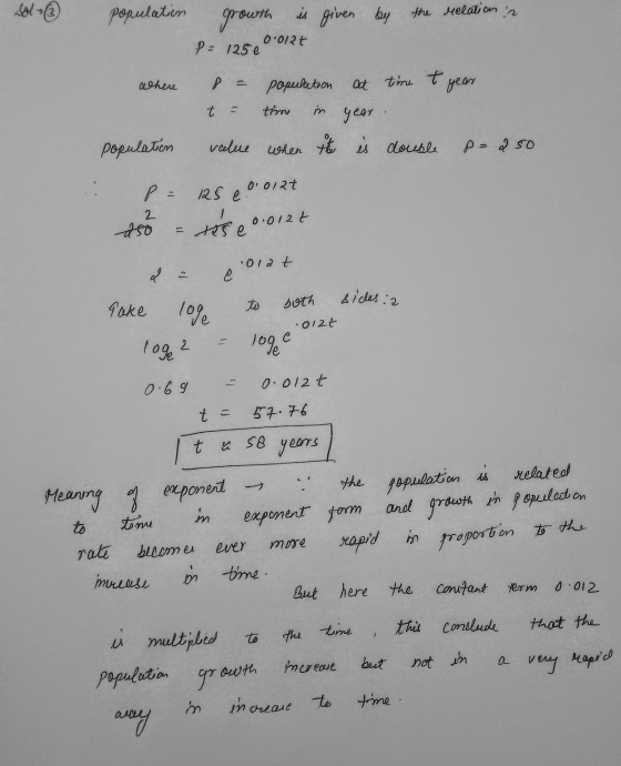 Populatin growth is given by given by the relation in 0.0126 P= 125e where year m PS population at time t t = time year. valu