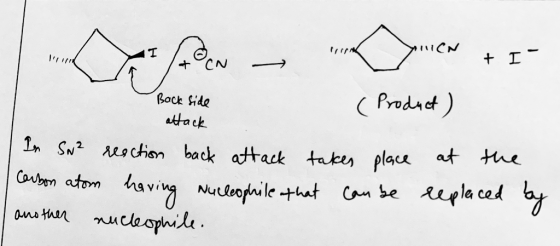 [ , K IN + I- onier + I- (Product) Back side attack In Sn² resction back attack takes place Carbon atom having Nucleophile th