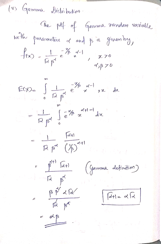 (1) Gamma Distribution The pdf of Garrima random variable with parameters of and p is given by fon. Lehd, x70 «р 70 rapte Ex-