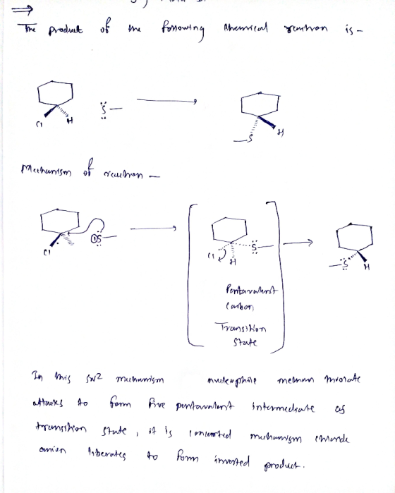 The product of the possowing Chemical penthon is- Mechanism of renhon - 23 Pentarwenst Carbon Transition State In his sw2 mun