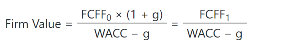 Firm Value = FCFFO x (1 + g) WACC - g FCFF1 WACC - 9
