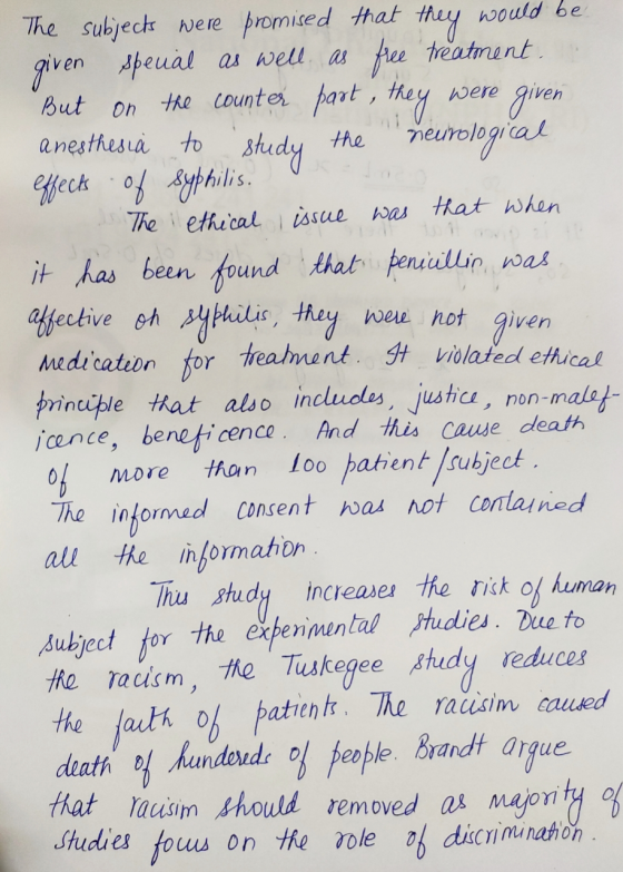 The subjects were promised that they would be given special as well as free treatment. But on the counter part, they were giv