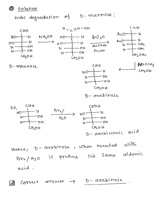 solution wohl degradation of D- mannose : LEN CHO Hine EN-OH ACO- 14 -H NHLOH HO- H (AC) 20 HO HO ACO H ACONA 21 OAC Ote HO H