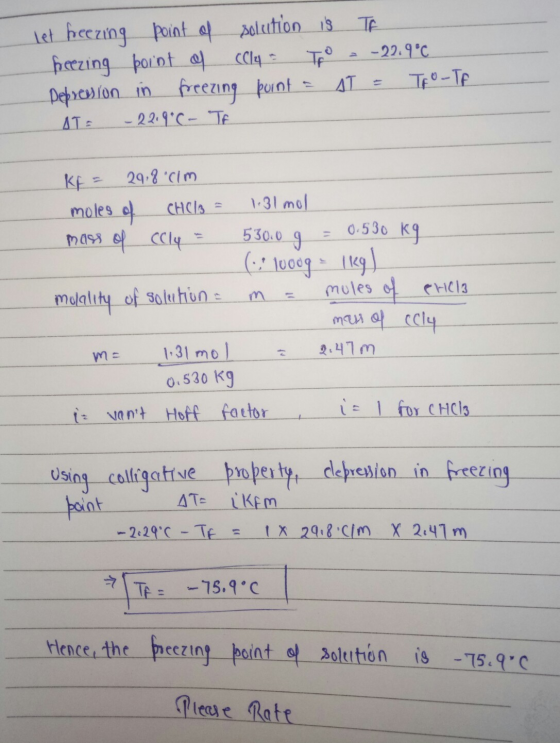 let freezing point of solution is To heezing point of ccly = To = -22.9°C Depression in freezing point = AT = TEO-Tf ST= - 22