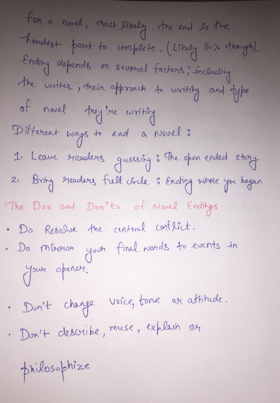 for a novel, most likely the end Is the hardest part to complete. (Likely 80% though). Ending depends on several factors, inc