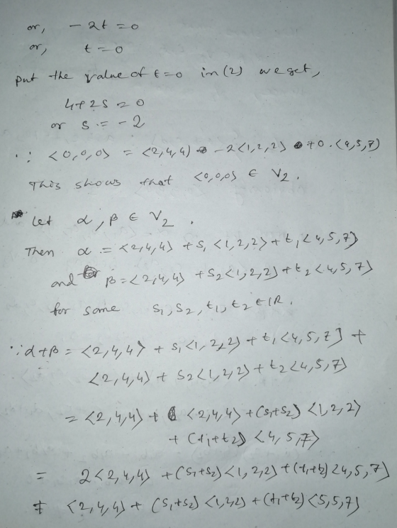 or, - at o ar put the value of tao im (2) weget, 472s ao Si= -2 .: <o,o, os = 22,4,4) - 241,2,2) 07o. (9,5,7) This shocus tha