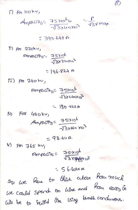 i) fou lokv, tamper cats = 75 xobco v yes 43V X Cesar V3x110x103 : 393.648 A Ampacity i) For 22oku, 75xiob 13x 220X103 = 196.
